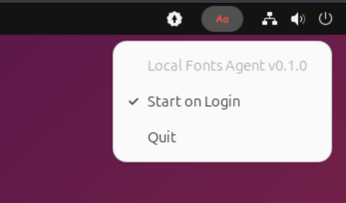 Local Fonts Agent tray menu running on Ubuntu